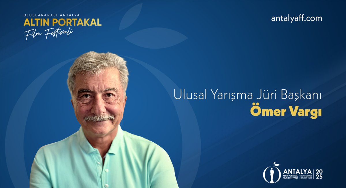 Ömer Vargı 62. Antalya Altın Portakal Film Festivali’nde Ulusal Uzun Metraj Jüri Başkanı