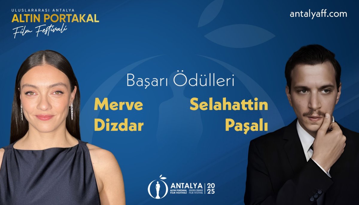 62. Antalya Altın Portakal Film Festivali’nde Başarı Ödülleri Merve Dizdar ve Selahattin Paşalı’nın
